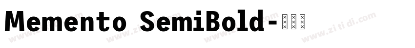 Memento SemiBold字体转换